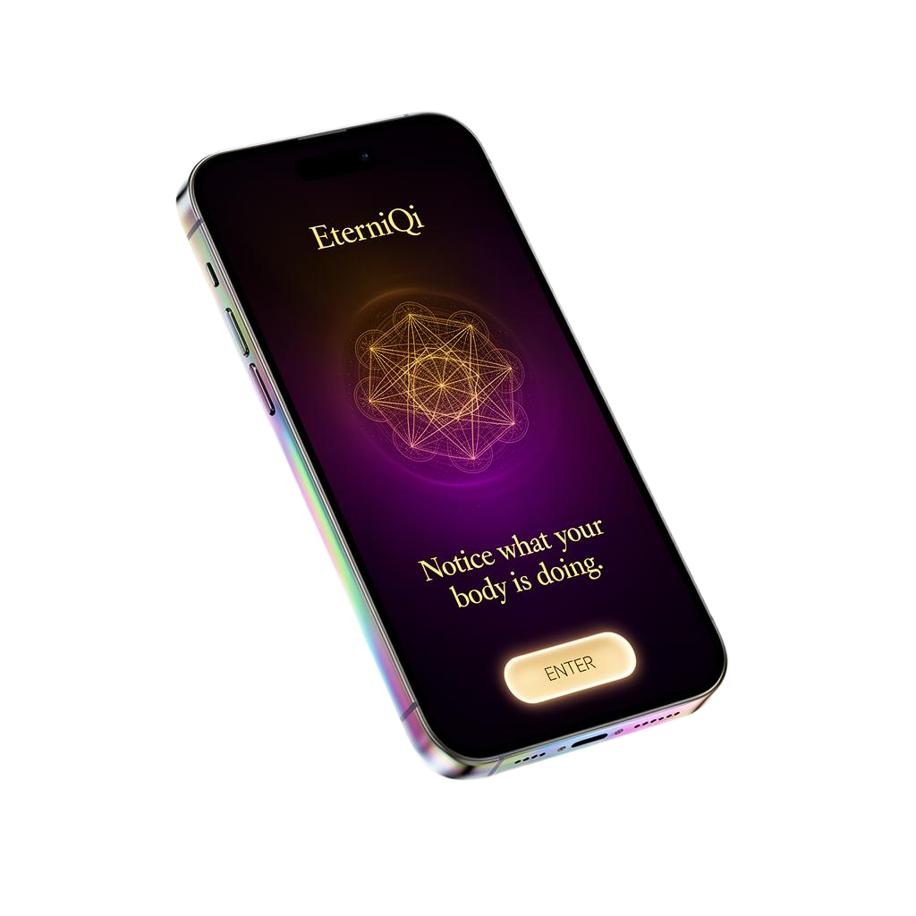 EterniQi app shown on an iPhone with sacred geometry and the prompt 'Notice what your body is doing.'